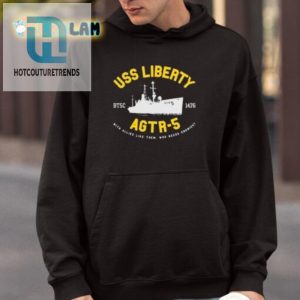 Uss Liberty Agtr5 Shirt Wear History With A Smile hotcouturetrends 1 3