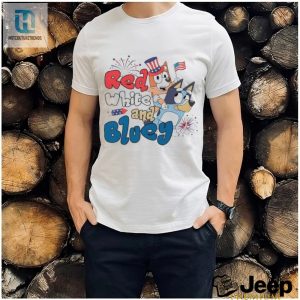 Get Laughs With The Official Red White Bluey 2024 Shirt hotcouturetrends 1 2