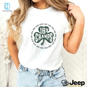 Score Laughs In Style Celtics 18X Champs Shamrock Tee hotcouturetrends 1 1
