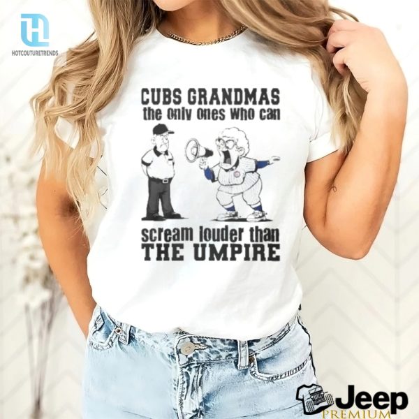 Funny Chicago Cubs Grandma Shirt Louder Than The Ump hotcouturetrends 1 1