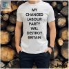 Destroy Britain Humorous Shirt For Changed Labour Fans hotcouturetrends 1