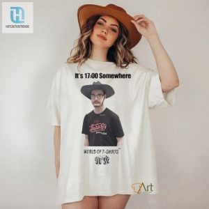 Get Laughs With Unique Its 1700 Somewhere Tshirts hotcouturetrends 1 1