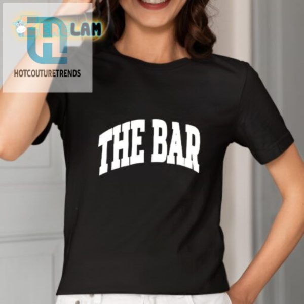 Rock The Bar With Xandra Pohls Witty Unique Shirt hotcouturetrends 1 1