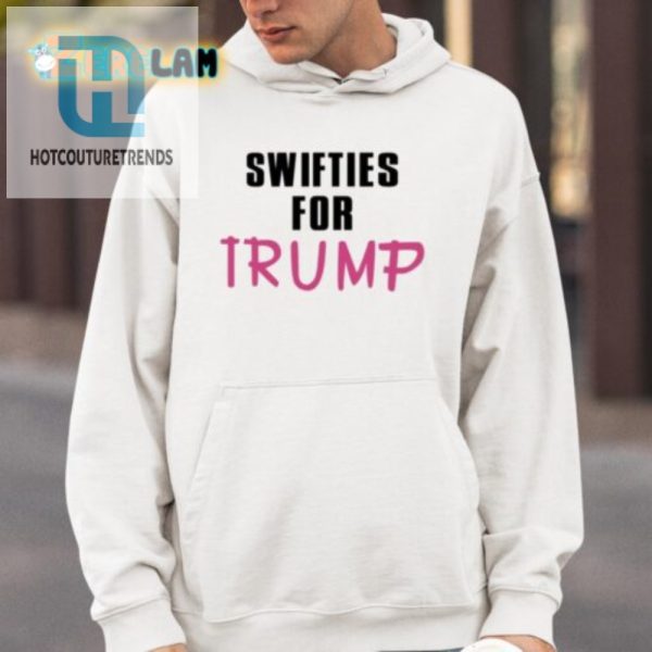 Swifties For Trump Shirt Hilarious Unique Fan Apparel hotcouturetrends 1 3