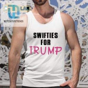 Swifties For Trump Shirt Hilarious Unique Fan Apparel hotcouturetrends 1 4