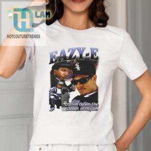 Rock Eazye Style Crusin 64 Shirt Funny Unique hotcouturetrends 1 1