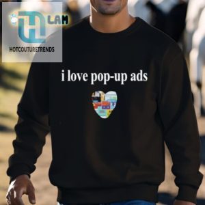 Rock Humor With Bricksnpapers I Love Popup Ads Shirt hotcouturetrends 1 2