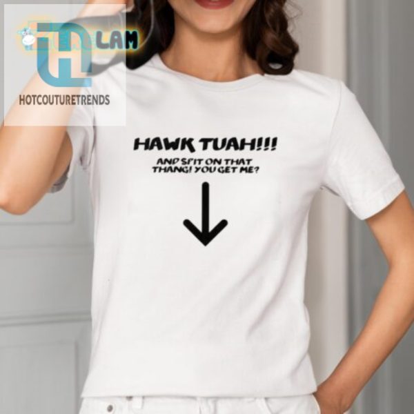 Hilarious Spit On That Thang Hawk Tuah Shirt Unique Fun hotcouturetrends 1 1