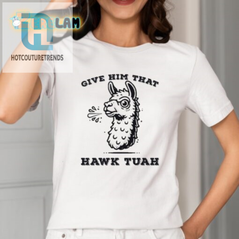 Unique Spitting Llama Hawk Tuah Shirt  Funny And Bold