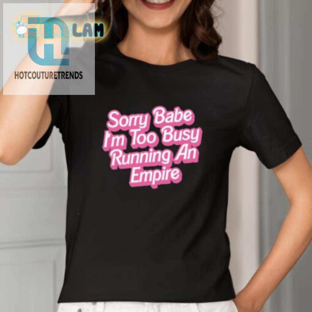 Hilarious Running An Empire Shirt  Perfect For Busy Bosses