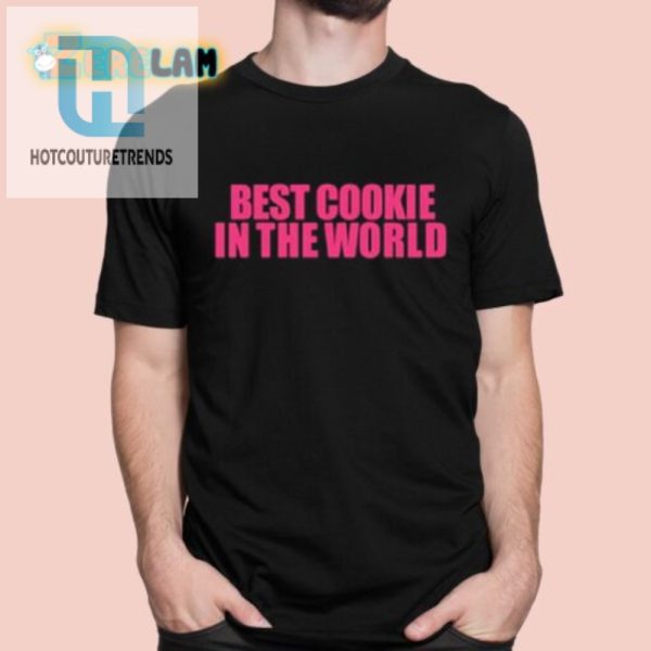 Worlds Best Cookie Shirt Hilariously Unique Modaleo Design hotcouturetrends 1