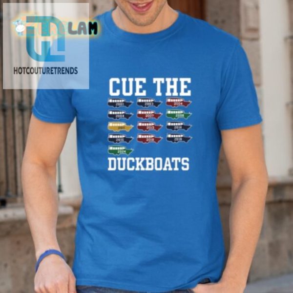 Cue The Duckboats 2024 Shirt Quack Up In Style hotcouturetrends 1