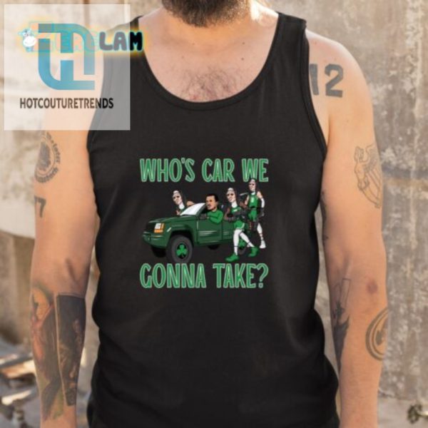 Get Laughs With Celtics Tatum Whos Car Shirt Unique Funny hotcouturetrends 1 4