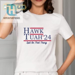 Get A Laugh With Hawk Tuahs 24 Spit On That Thang Shirt hotcouturetrends 1 1