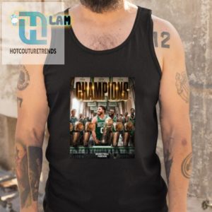 Celtics 2024 Champs Shirt Wear It Win It Laugh Forever hotcouturetrends 1 4