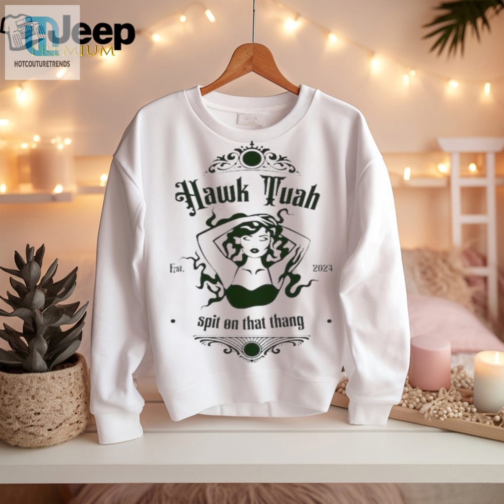 Quirky Hawk Tuah 2024 Tee  Spit On That Thang Humor