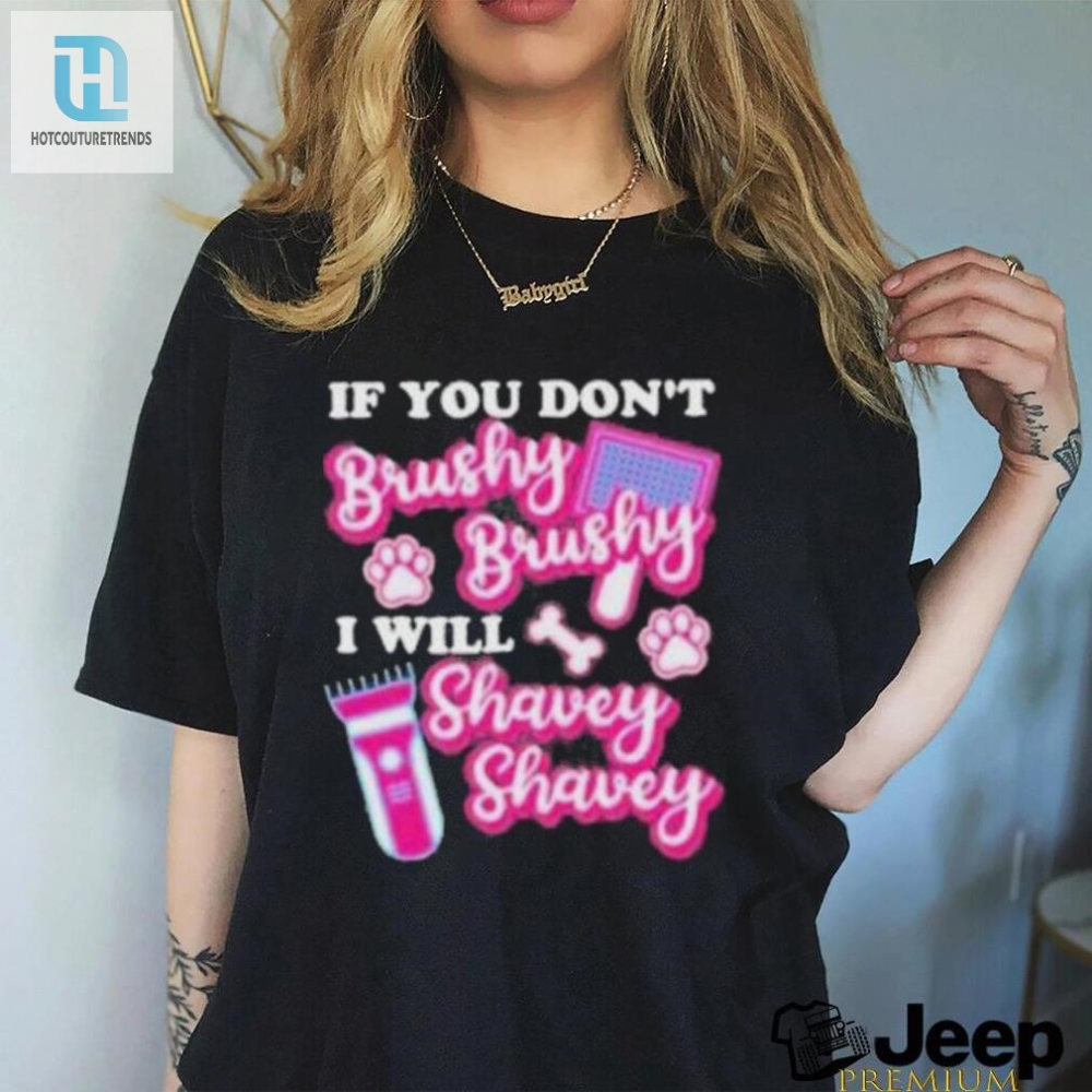 Funny Brushy Brushy Shirt  Unique Humor Tee For Sale