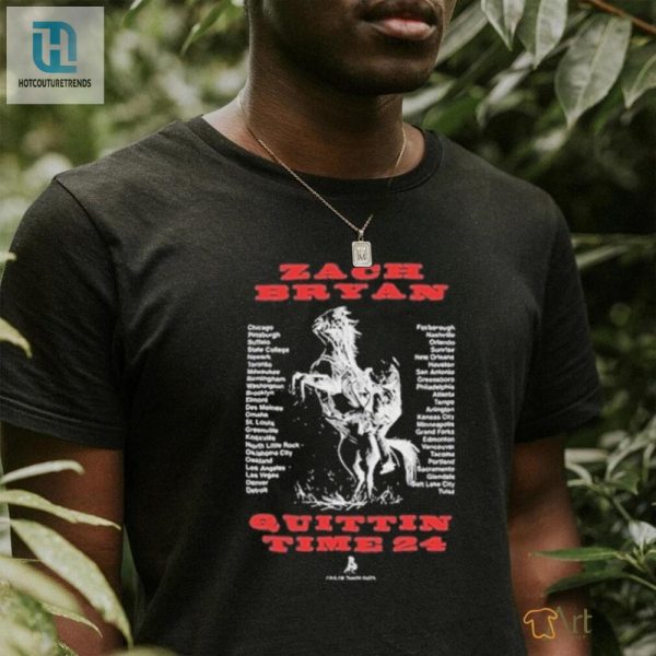 2024 Tour Tee Zach Bryan Quittin Time Get Yours hotcouturetrends 1