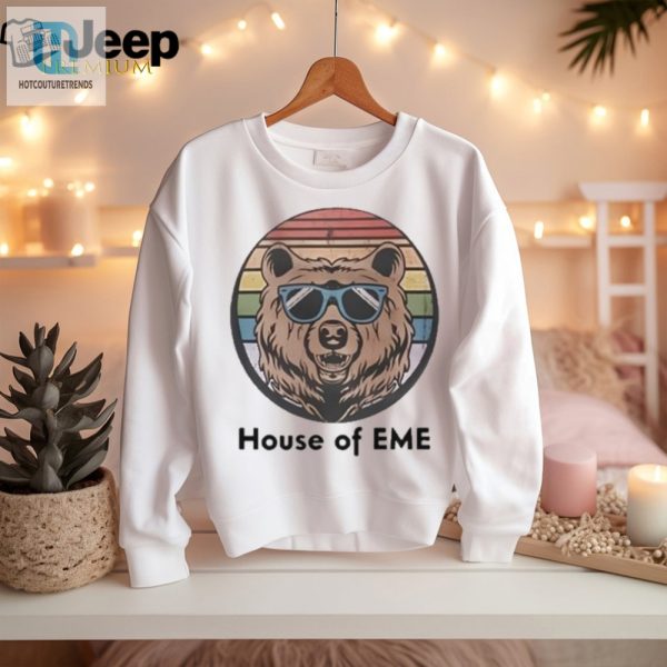 Get Your Giggle On Unique Dyamess House Of Eme Shirt hotcouturetrends 1 1