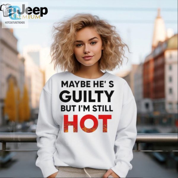 Funny Guilty But Hot Mami Tshirt Stand Out In Style hotcouturetrends 1