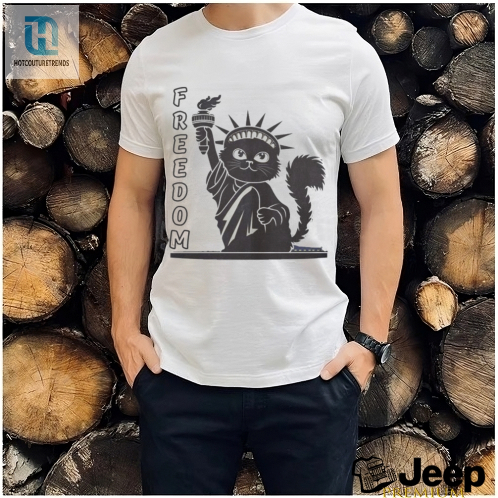 Unleash Laughter  Liberty With Our Hilarious Cat Shirt