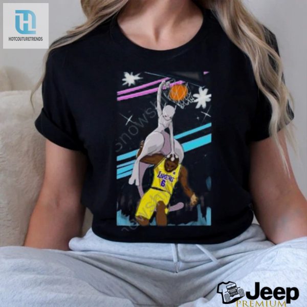 Mewtwo Dunks On Lebron Limited Edition Funny Shirt hotcouturetrends 1 3