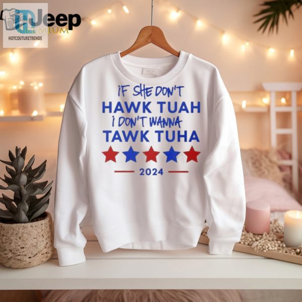 2024 Funny Hawk Tuah Quote Tshirt Official Unique hotcouturetrends 1 1