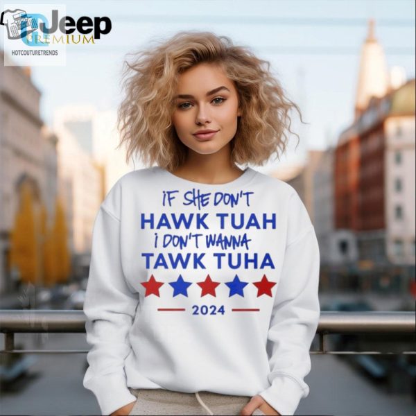 2024 Funny Hawk Tuah Quote Tshirt Official Unique hotcouturetrends 1 2