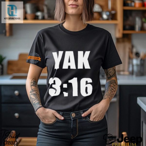 Get Laughs Style With The Yak Yak 3 16 Shirt Unique Fun hotcouturetrends 1 2