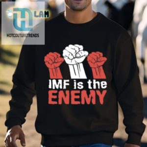 Funny Imf Is The Enemy Shirt Stand Out With Humor hotcouturetrends 1 2