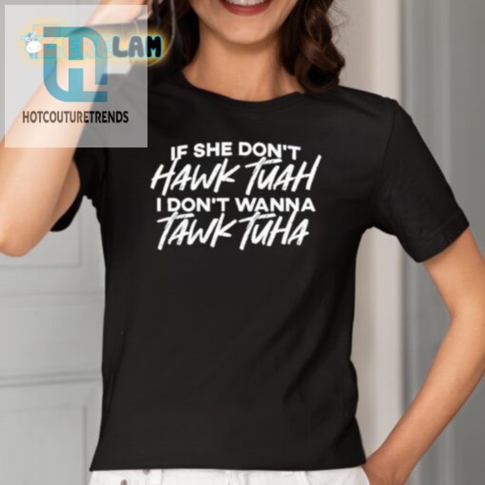 Funny Hawk Tuah Shirt  Standout Humor  Unique Design