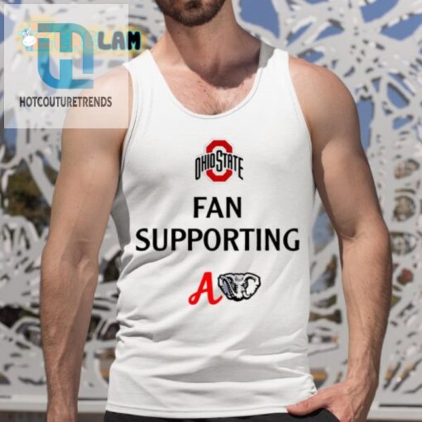 Ohio State Fans Hilarious Alabama Supporter Tee hotcouturetrends 1 4