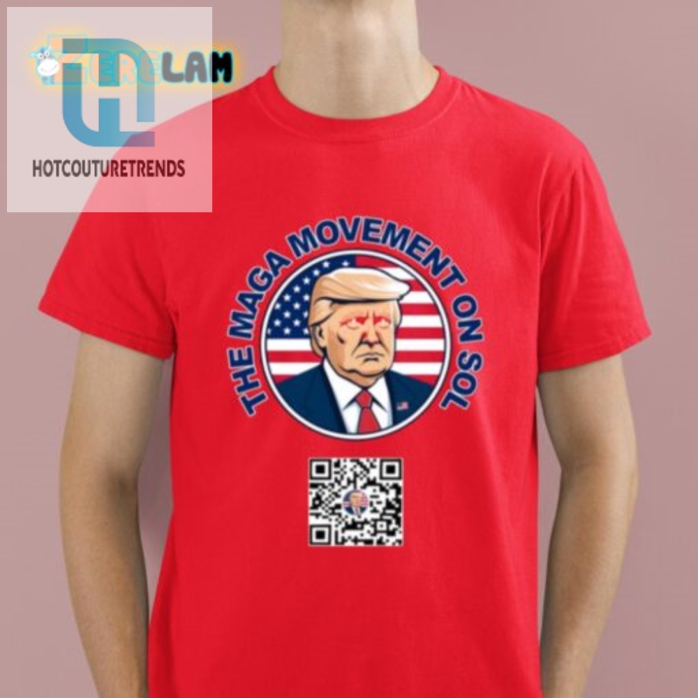 Hilarious Trump Maga Shirt  Join The Fun Movement Now