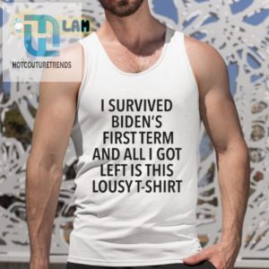 Funny I Survived Bidens First Term Lousy Tshirt hotcouturetrends 1 4