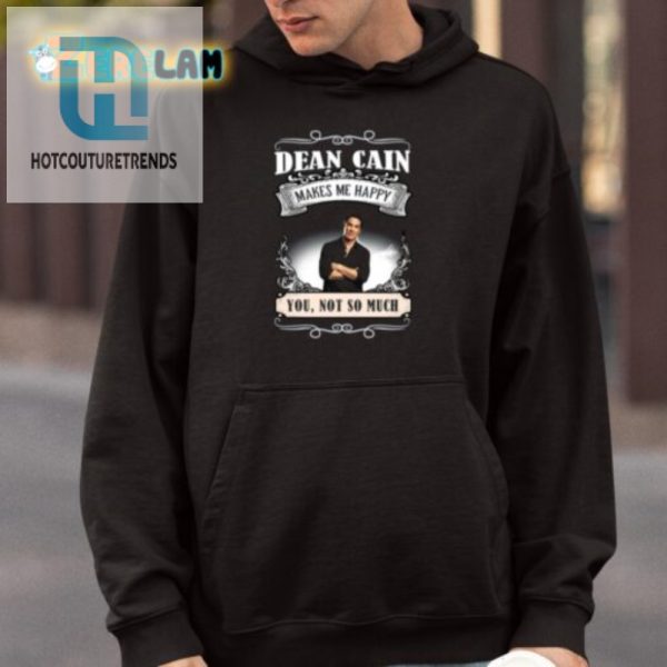 Funny Dean Cain Shirt Get Smiles Not Frowns hotcouturetrends 1 3