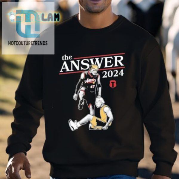 Trump The Answer 2024 Shirt Hilarious Unique Campaign Tee hotcouturetrends 1 2
