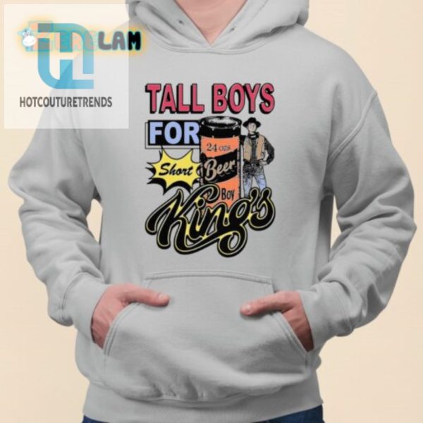 Tall Boys For Short Kings Shirt Elevate Your Style Humor hotcouturetrends 1 2