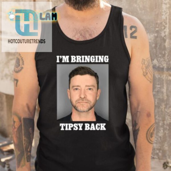 Tipsy Back Justin Timberlake Shirt Get Your Laughs On hotcouturetrends 1 4