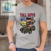 Tall Boys For Short Kings Shirt Stand Tall In Style hotcouturetrends 1