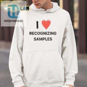 Funny I Love Recognizing Samples Shirt Unique Music Tee hotcouturetrends 1 3