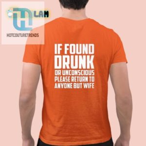 Hilarious Return To Anyone But Wife Drunk Shirt Unique Gift hotcouturetrends 1 2