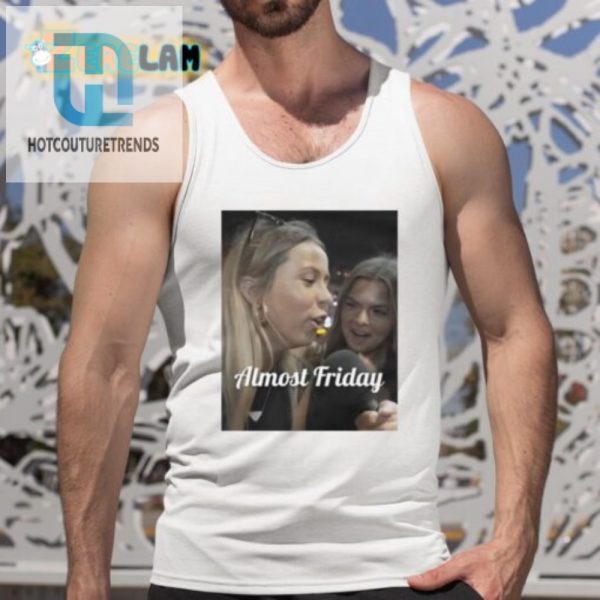 Hilarious Almost Friday Hawk Tuah Shirt Stand Out Laugh hotcouturetrends 1 4
