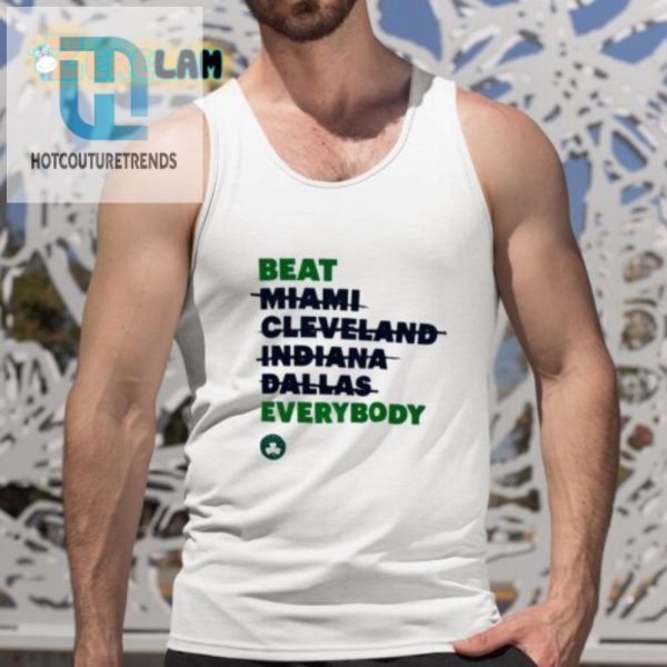 Celtics Crush Rivals Humor Shirt Miami Cleveland Indy hotcouturetrends 1 4
