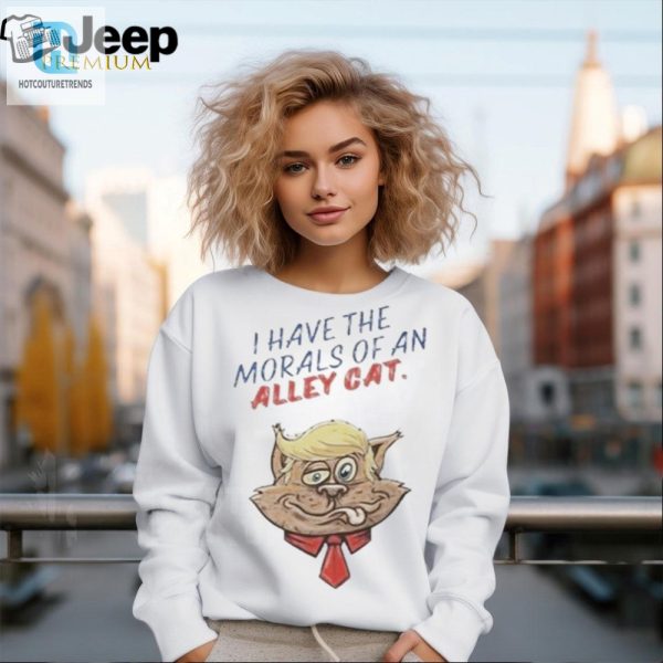 2024 Election Gaffe Shirt Morals Of An Alley Cat Funny Tee hotcouturetrends 1
