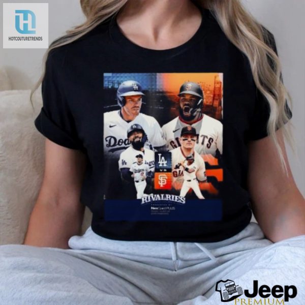 Dodgers Vs Giants 2024 Shirt Hilarious Rivalry Tee hotcouturetrends 1