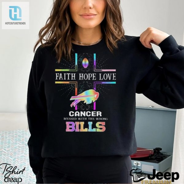 Funny Buffalo Bills Fan Cancer Shirt Messed With The Wrong Fan hotcouturetrends 1 1