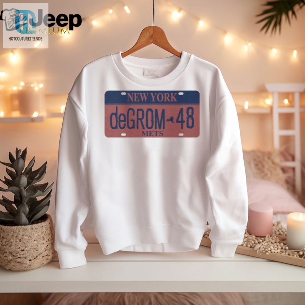 Get Your Degrom 48 Mets Tee  Pitch Perfect Humor