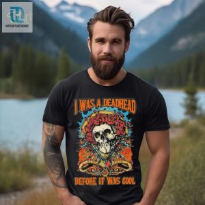 Vintage Style Funny Grateful Dead Fan Shirt Be A Cool Deadhead hotcouturetrends 1 2