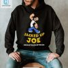 Get Jacked Up With Joe Hilarious Meidastouch Shirt hotcouturetrends 1