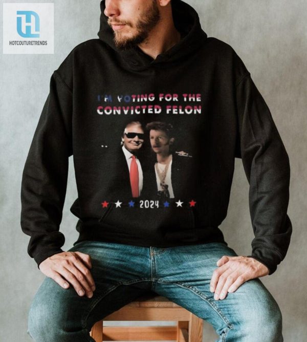 Vote For Trump 2024 Convicted Felon Fan Shirt Funny Unique hotcouturetrends 1